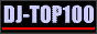 DJ-TOP 100